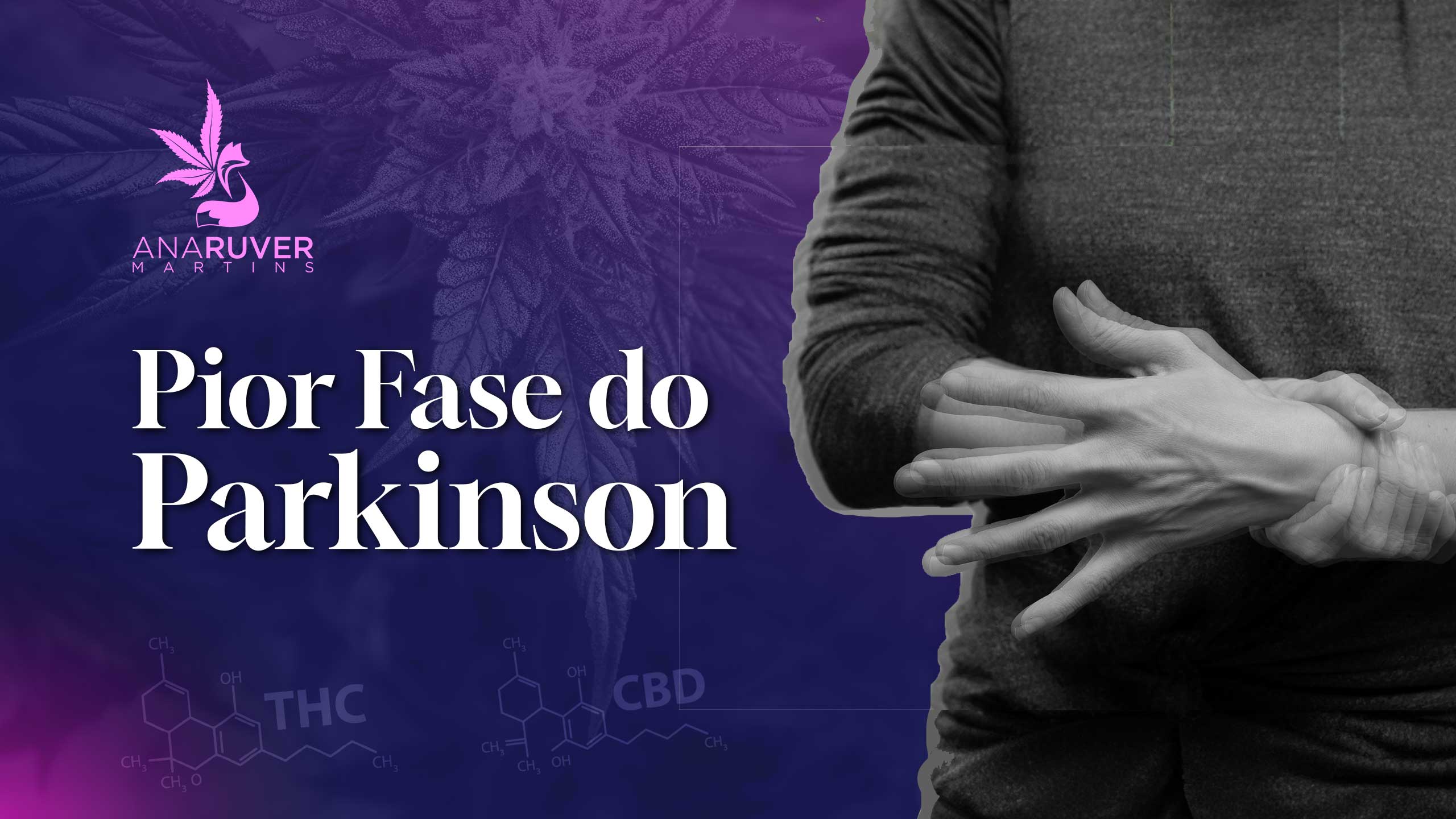 A Pior Fase do Parkinson